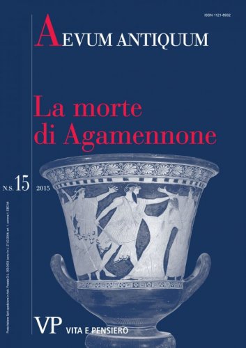 La morte di Agamennone dal ciclo epico al teatro romano: tradizioni letterarie e iconografiche
